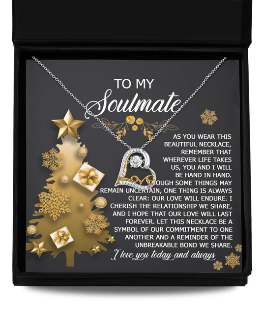 To My Soulmate Our Love Will Last Forever Romantic Christmas Anniversary Heart Pendant Necklace for Wife Girlfriend Jewelry - Mallard Moon Gift Shop