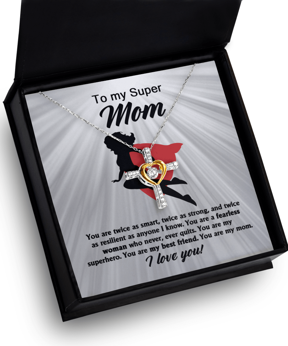 To My Super Mom You Are A Fearless Woman Cross Pendant Necklace - Mallard Moon Gift Shop