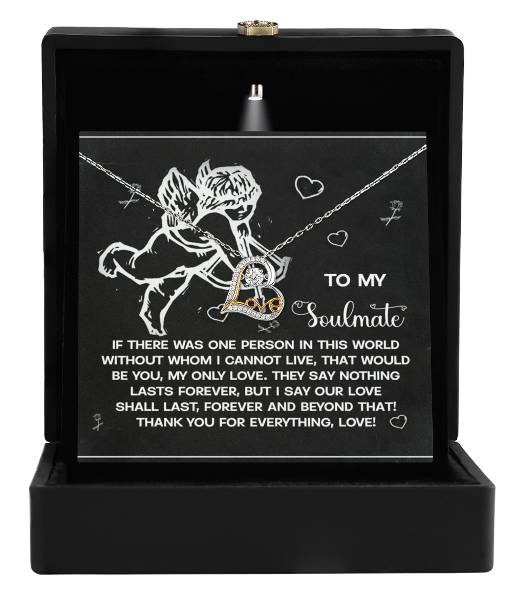 To My Soulmate - Love Dancing Heart Necklace – A Heartfelt Gift to Celebrate Love That Lasts Forever - Mallard Moon Gift Shop