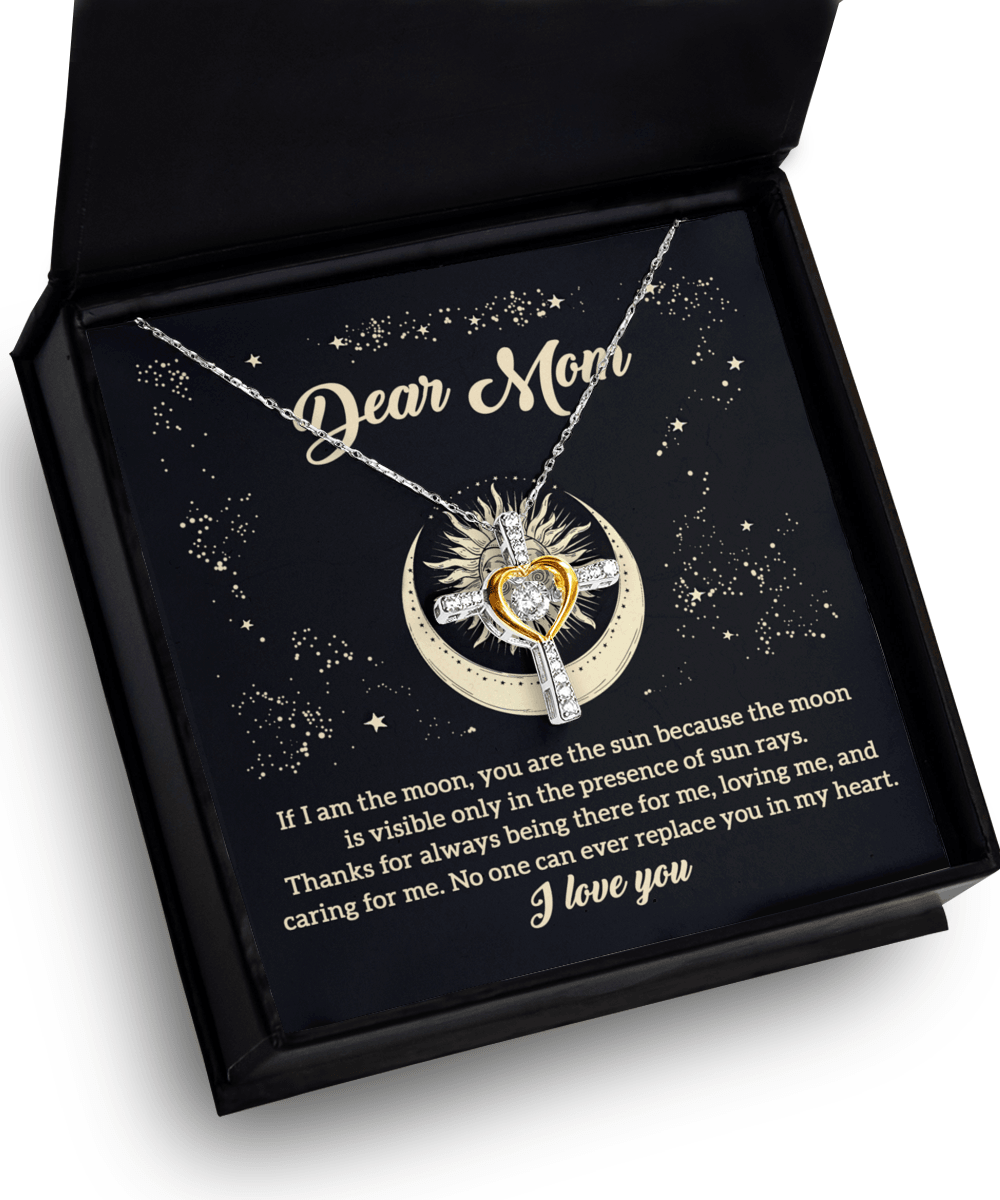 To My Mom If I am the Moon, You are the Sun Cross Pendant Necklace - Mallard Moon Gift Shop