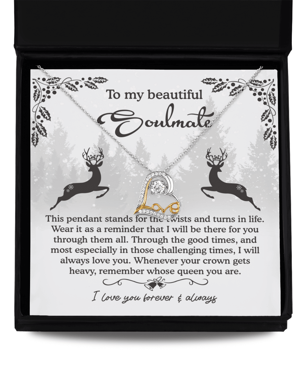 To My Beautiful Soulmate I Will Be There For You Christmas Anniversary Heart Pendant Necklace for Wife Girlfriend Jewelry - Mallard Moon Gift Shop