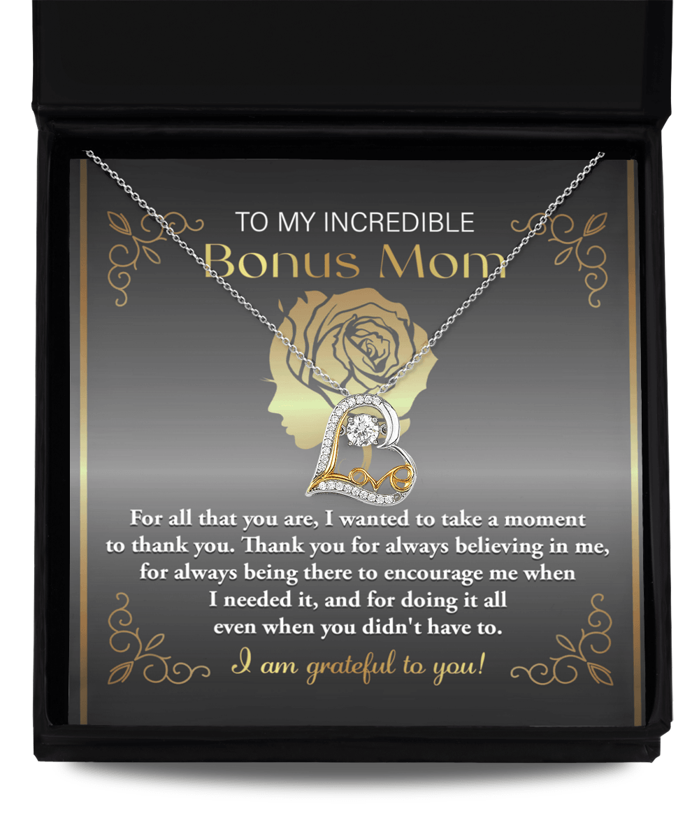 To My Incredible Bonus Mom Thank You for Believing in Me Love Heart Pendant Necklace - Mallard Moon Gift Shop
