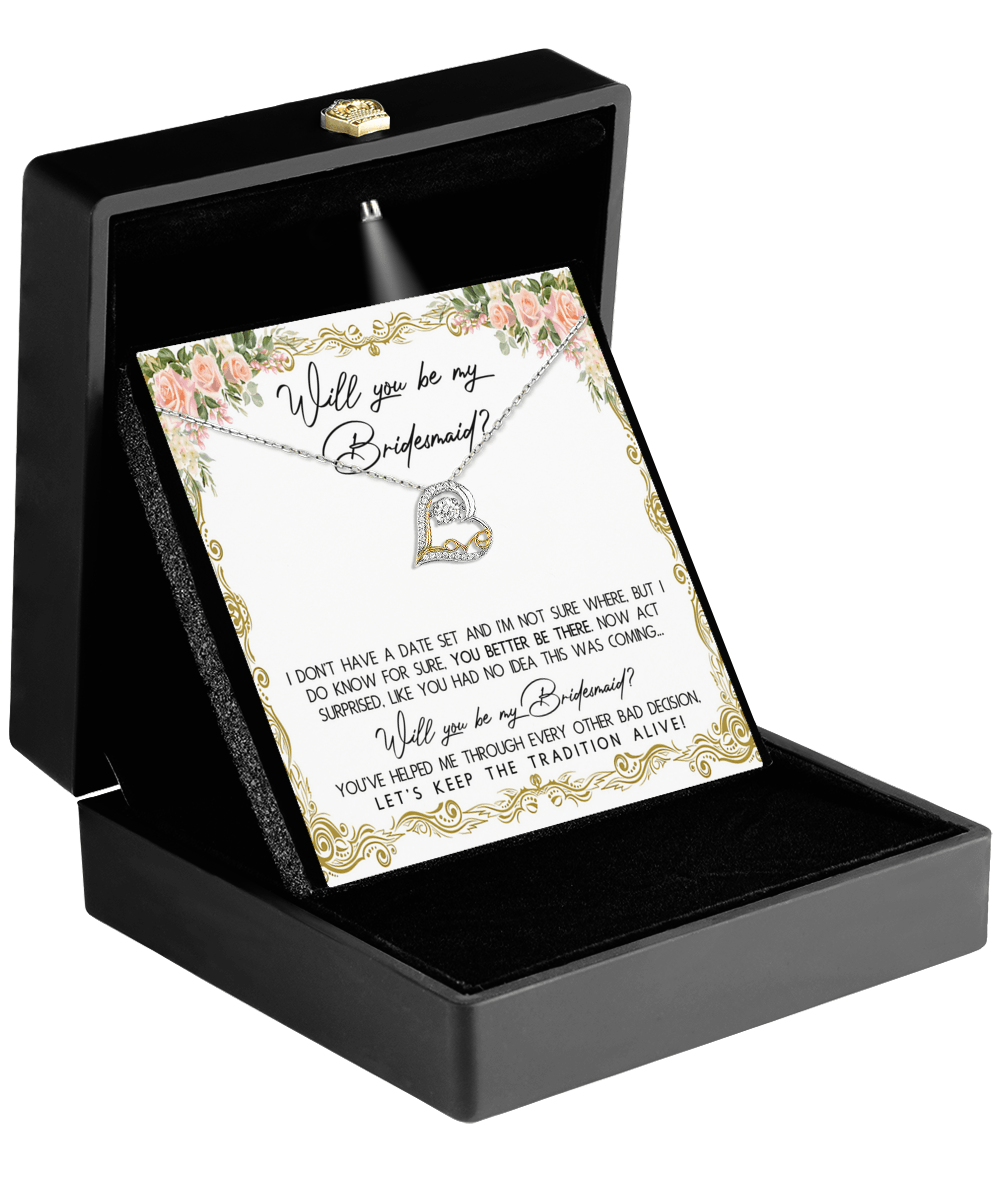 Bridesmaid Proposal Gift Keep The Tradition Alive -Love Dancing Heart Pendant Necklace Be My Bridesmaid Wedding Gift from Bride - Mallard Moon Gift Shop