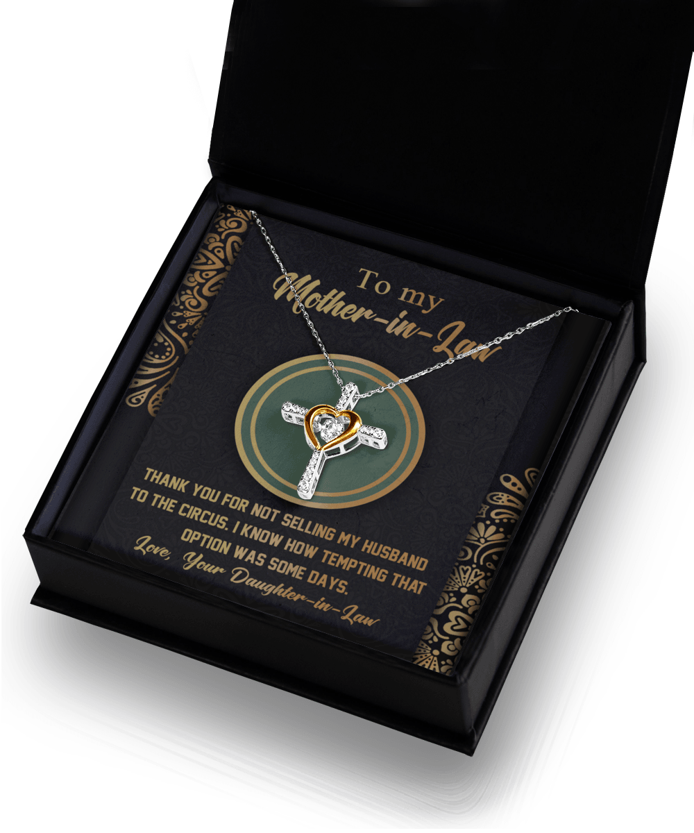 Gift for Mother-in-Law Thank You for Not Selling My Husband to the Circus Cross Pendant Necklace - Mallard Moon Gift Shop
