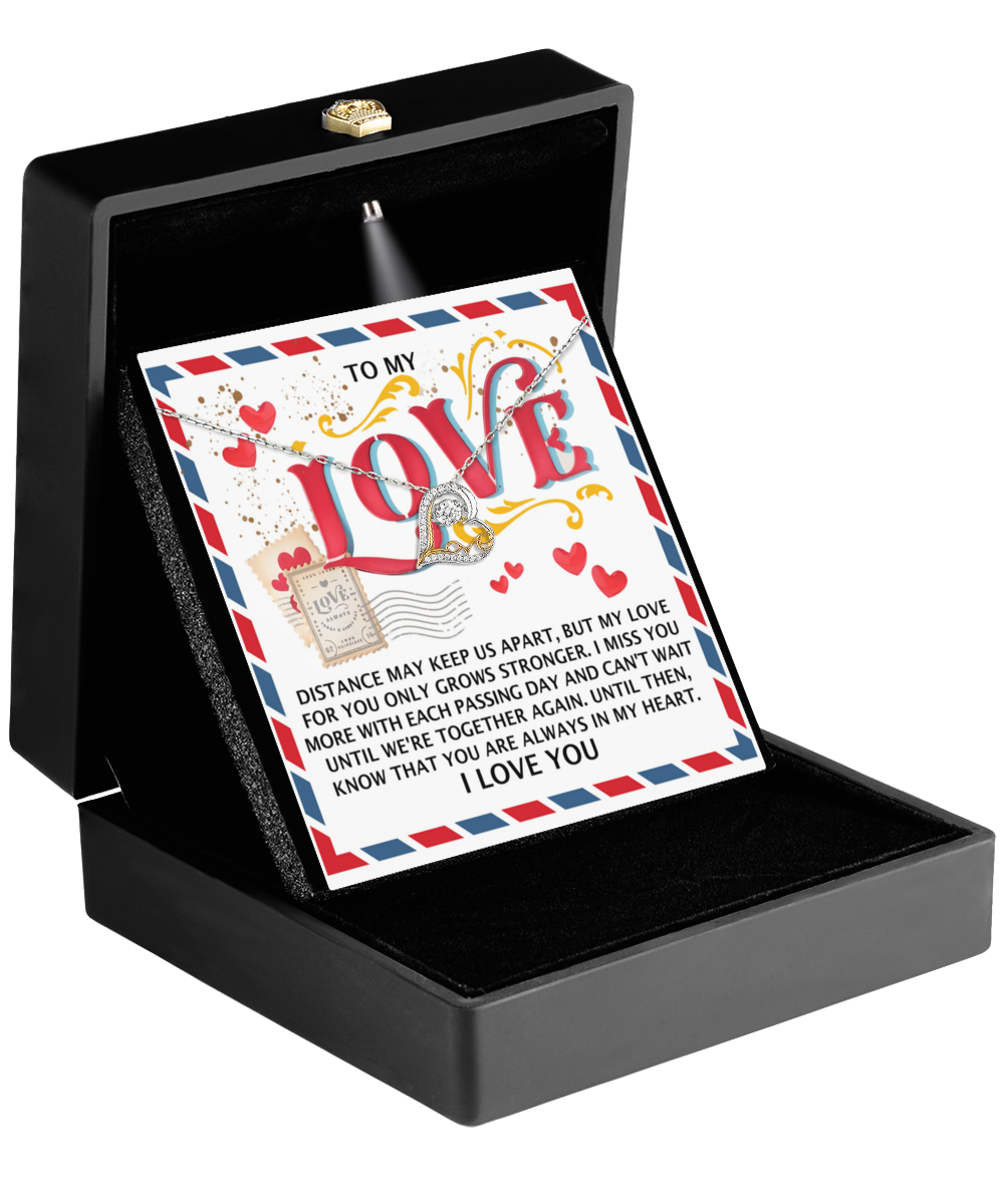 To My Love - Love Dancing Heart Necklace – A Heartfelt Gift for Long-Distance Relationships - Mallard Moon Gift Shop