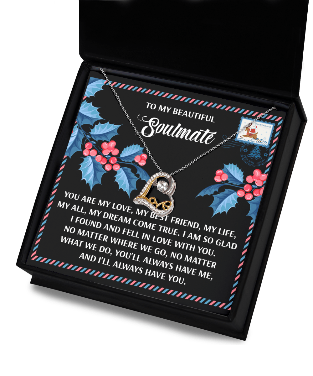 To My Beautiful Soulmate My Love, Best Friend, My Life Christmas Anniversary Heart Pendant Necklace for Wife Girlfriend Jewelry - Mallard Moon Gift Shop