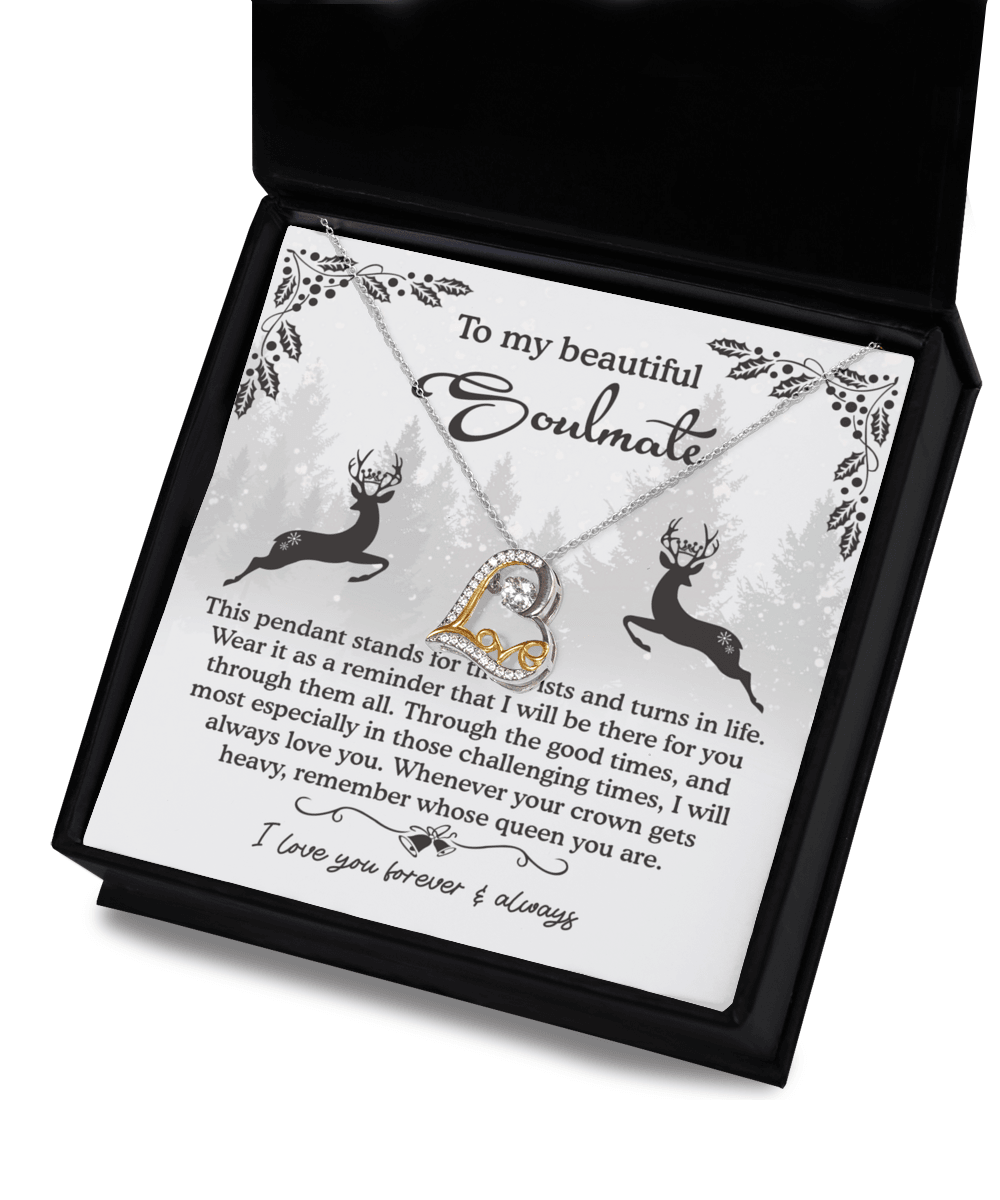To My Beautiful Soulmate I Will Be There For You Christmas Anniversary Heart Pendant Necklace for Wife Girlfriend Jewelry - Mallard Moon Gift Shop