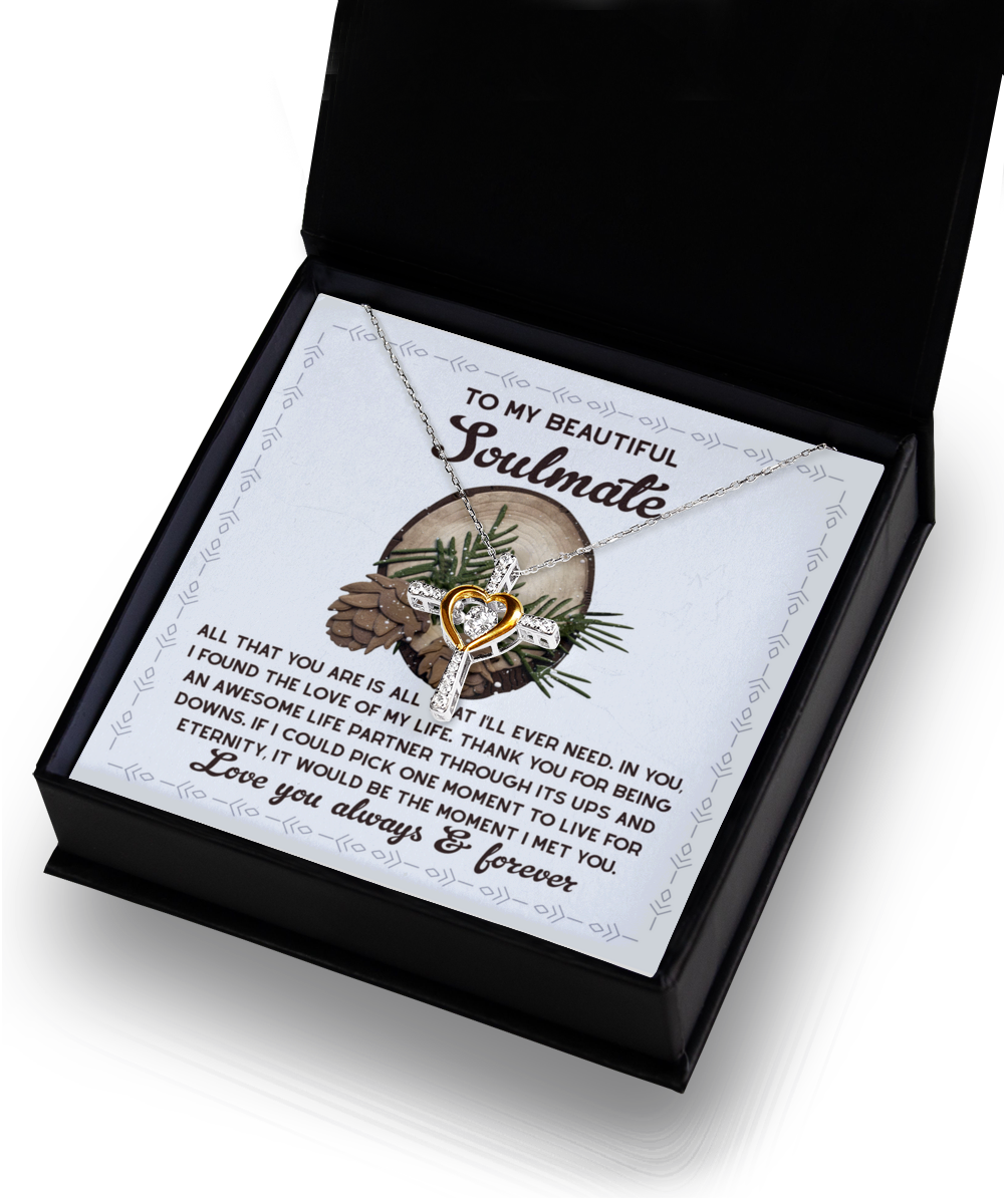 Soulmate, Wife, Girlfriend Romantic Gift - One Moment - Dancing Cross Pendant Necklace - Mallard Moon Gift Shop