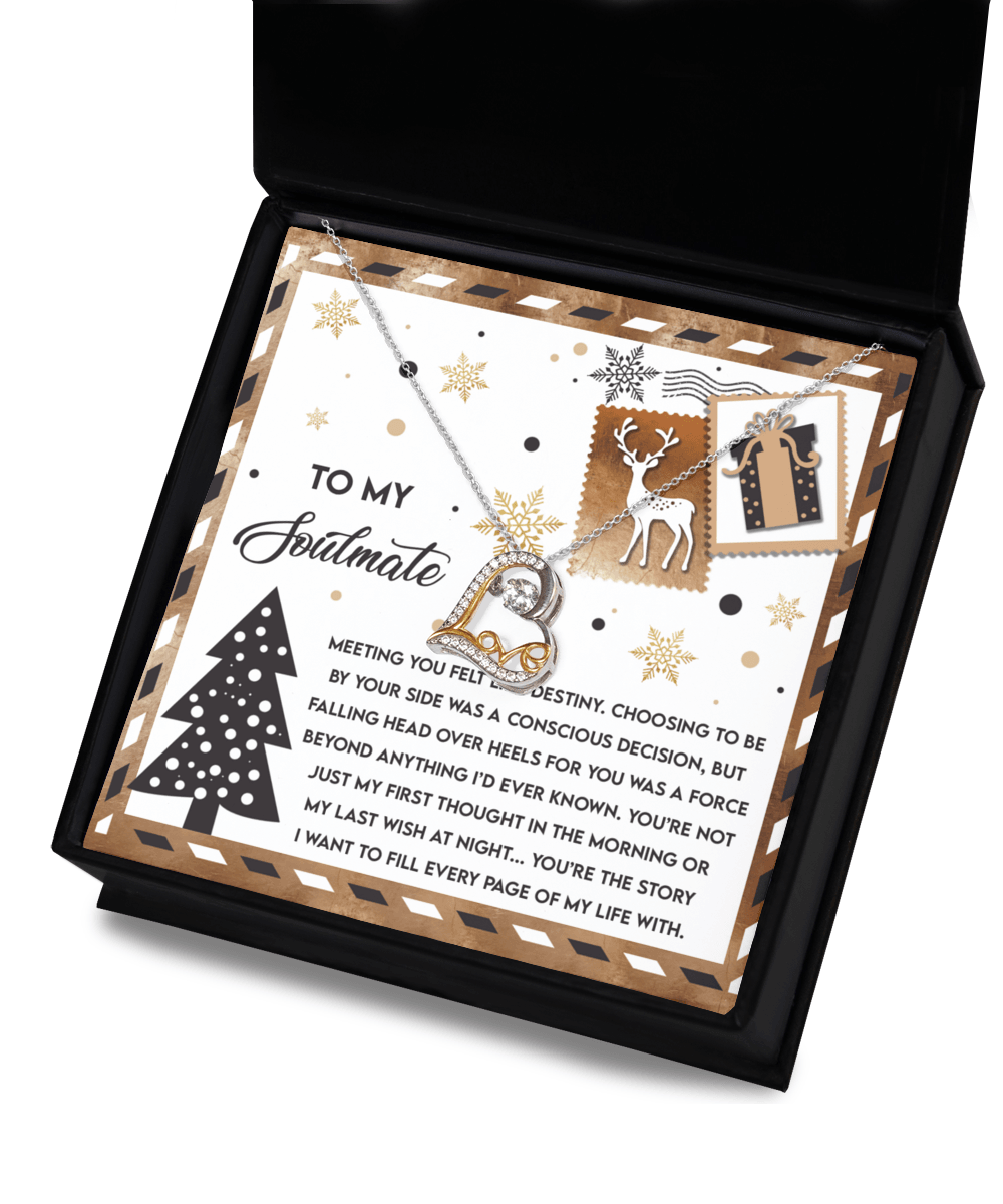 To My Soulmate Felt Like Destiny Christmas Anniversary Heart Pendant Necklace for Wife Girlfriend Jewelry - Mallard Moon Gift Shop