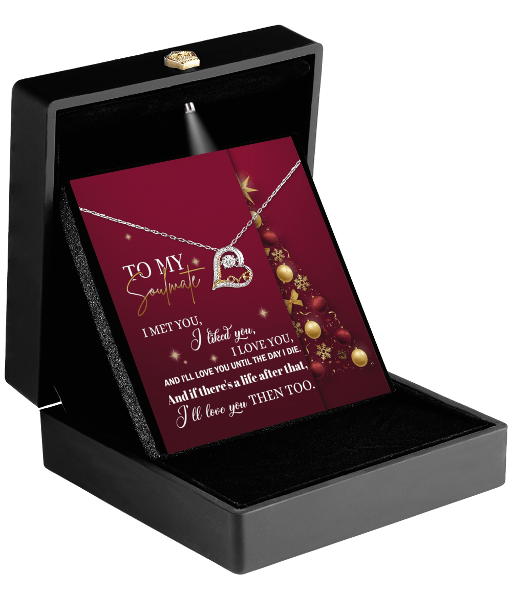 To My Soulmate I Love You Until the Day I Die Christmas Anniversary Heart Pendant Necklace for Wife Girlfriend Jewelry - Mallard Moon Gift Shop