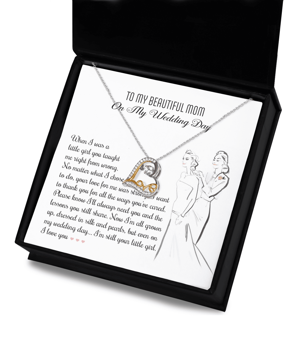 Gift for Mom Wedding Day - Always Your Little Girl Love Heart Pendant Necklace - Mallard Moon Gift Shop