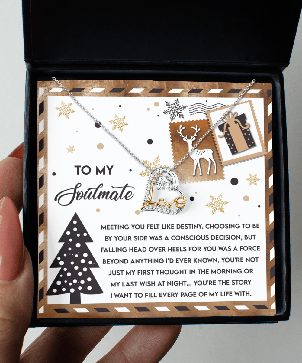 To My Soulmate Felt Like Destiny Christmas Anniversary Heart Pendant Necklace for Wife Girlfriend Jewelry - Mallard Moon Gift Shop