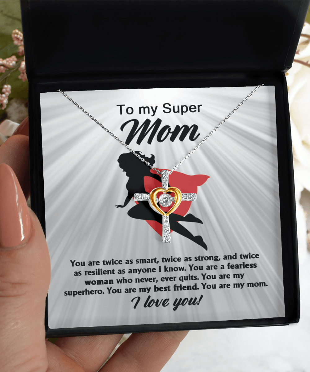 To My Super Mom You Are A Fearless Woman Cross Pendant Necklace - Mallard Moon Gift Shop