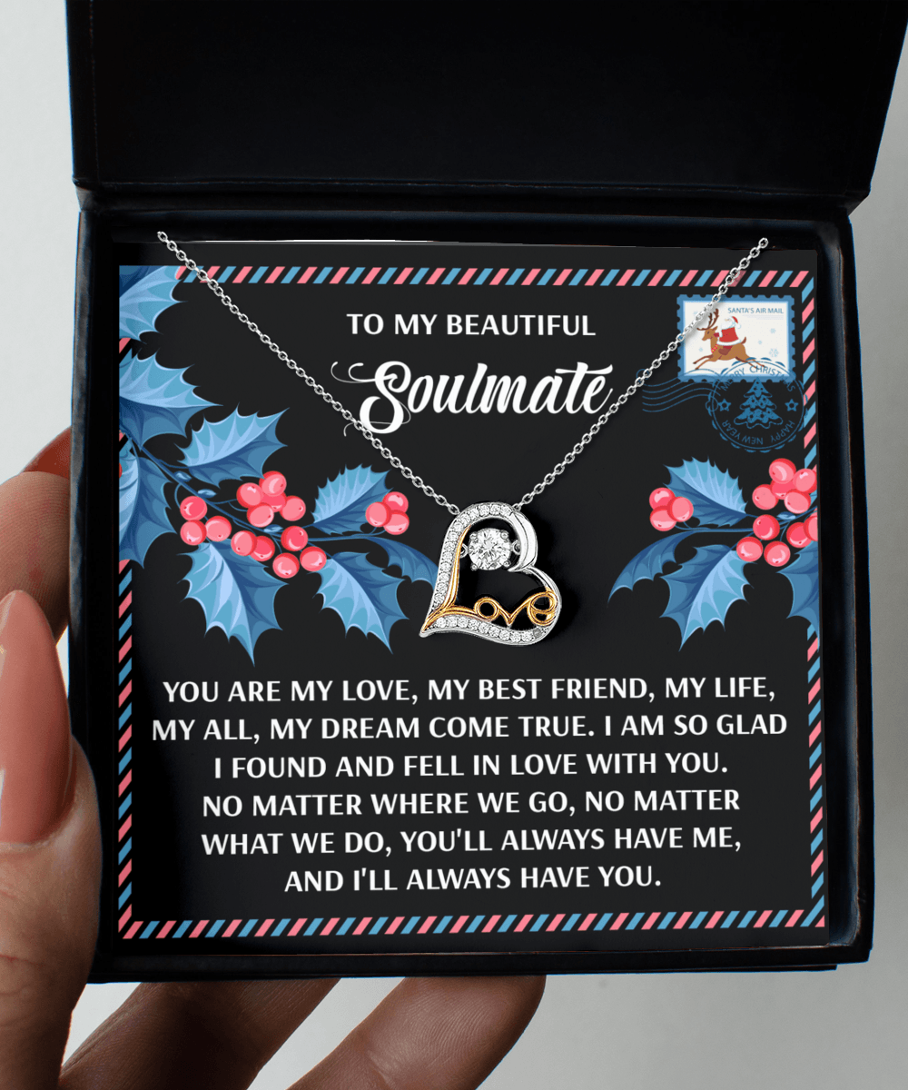 To My Beautiful Soulmate My Love, Best Friend, My Life Christmas Anniversary Heart Pendant Necklace for Wife Girlfriend Jewelry - Mallard Moon Gift Shop