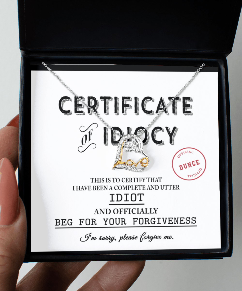 Apology Gift for Girlfriend, Wife, Soulmate - Sorry, Certificate Of Idiocy - Love Dancing Heart Pendant Necklace - Mallard Moon Gift Shop