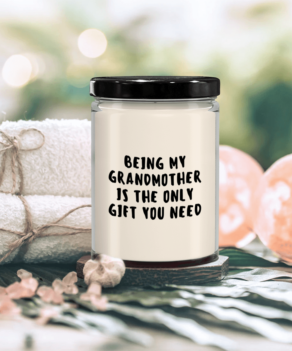 Grandmother Gift Ideas - Being My Grandmother is The Only Gift You Need Scented Soy Candle - Mallard Moon Gift Shop