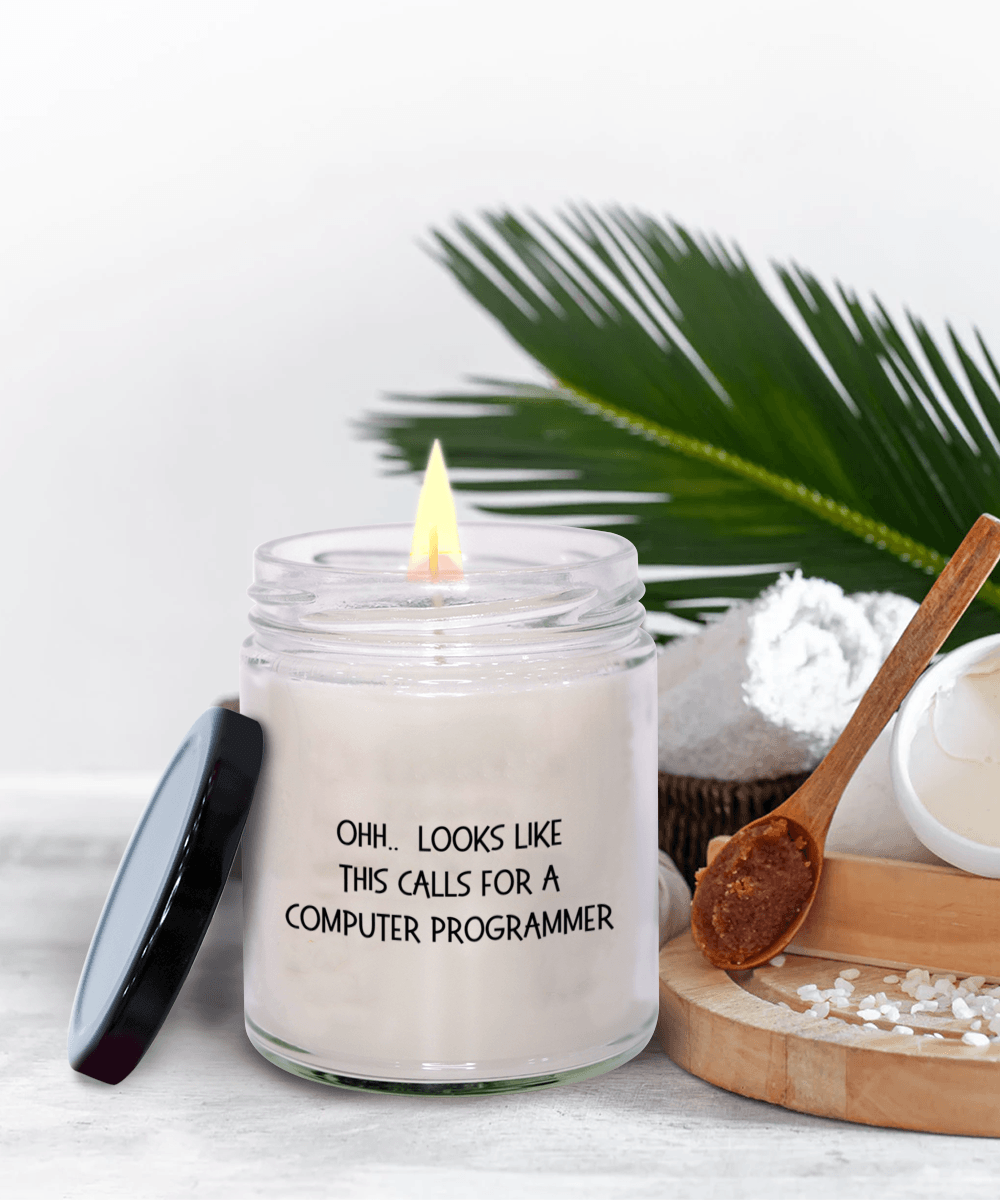 Computer Programmer Gifts - OHH - Looks Like This Calls for a Computer Programmer Office Humor Scented Soy Candle - Mallard Moon Gift Shop