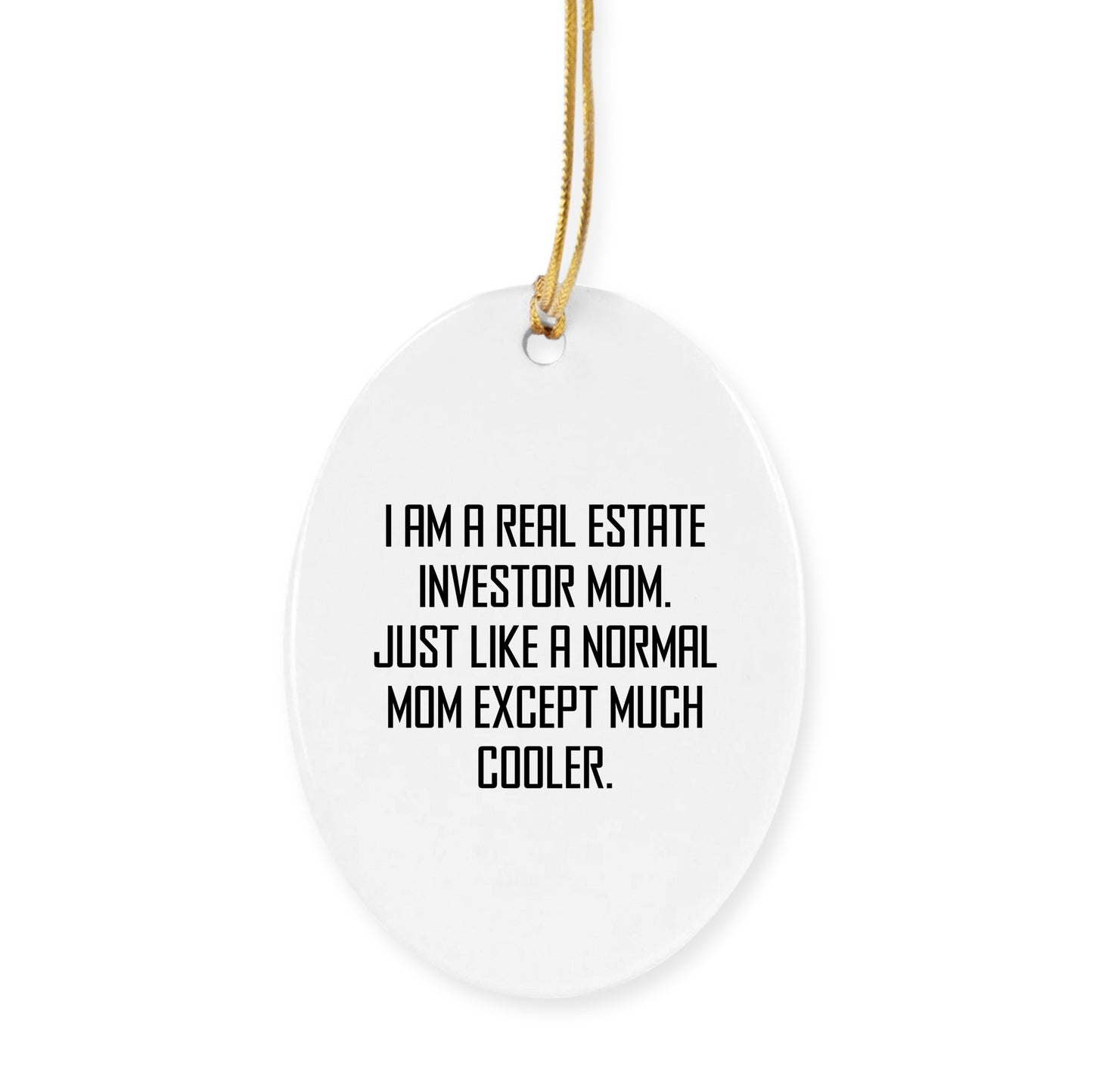 Real Estate Investor Mom's Unique Circle Ornament Gifts from Friends for Christmas - 'I Am A Real Estate Investor Mom' - Durable MDF Material - Mallard Moon