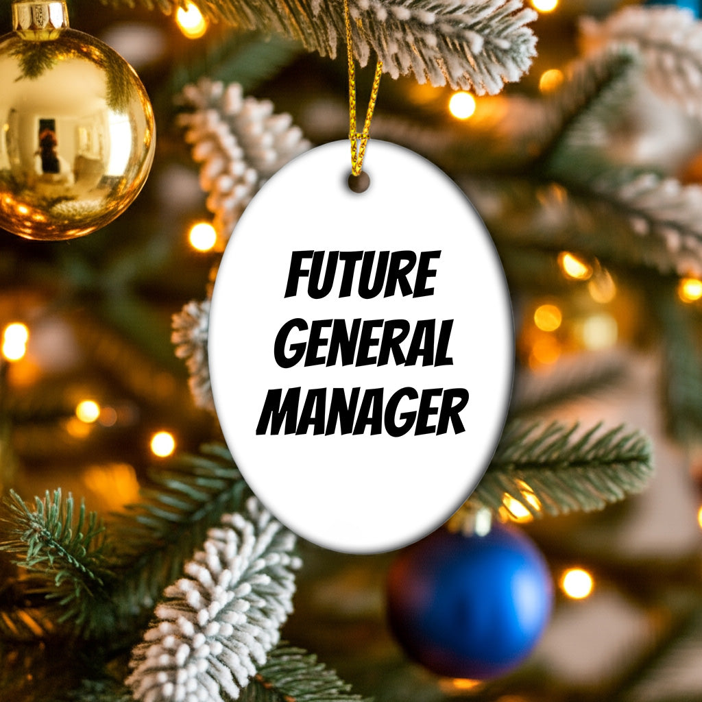 Funny Future General Manager Oval Ornament Christmas Presents for General Manager - Mallard Moon