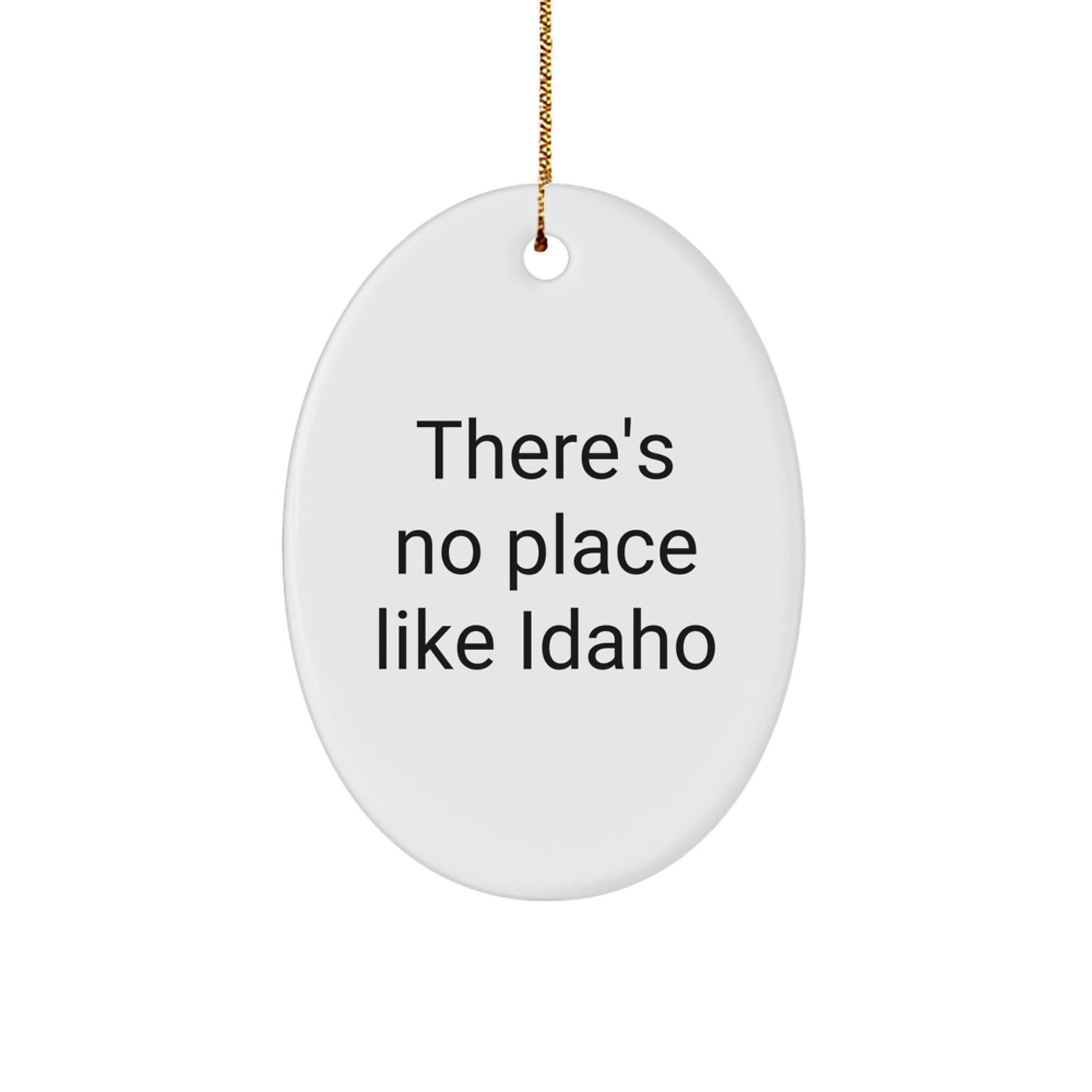 Funny Idaho Gifts from Friends - Oval Ornament, Christmas Unique Gifts for Idaho Men - Image 1