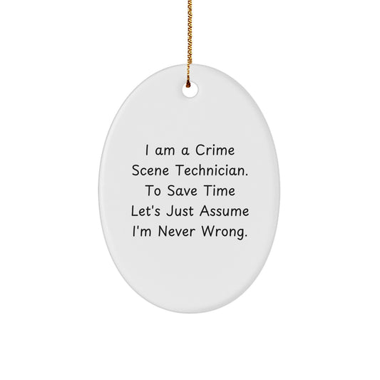 Funny Crime Scene Technician Oval Ornament Gifts for Men from Friends, Christmas Unique Gifts for Office Decor - Image 1