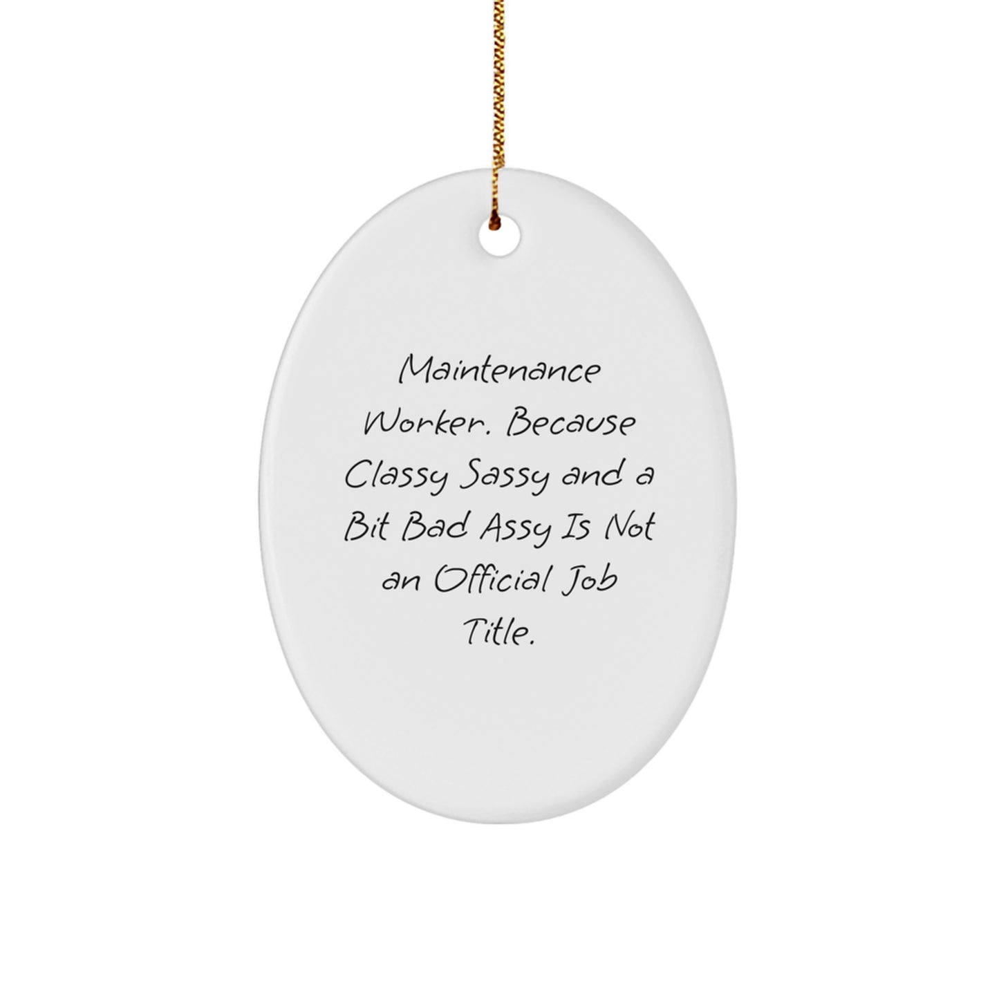 Funny Maintenance Worker Christmas Unique Gifts for Men Oval Ornament, Gifts from Friends and Family, Oval Ornament Decorations - Image 1