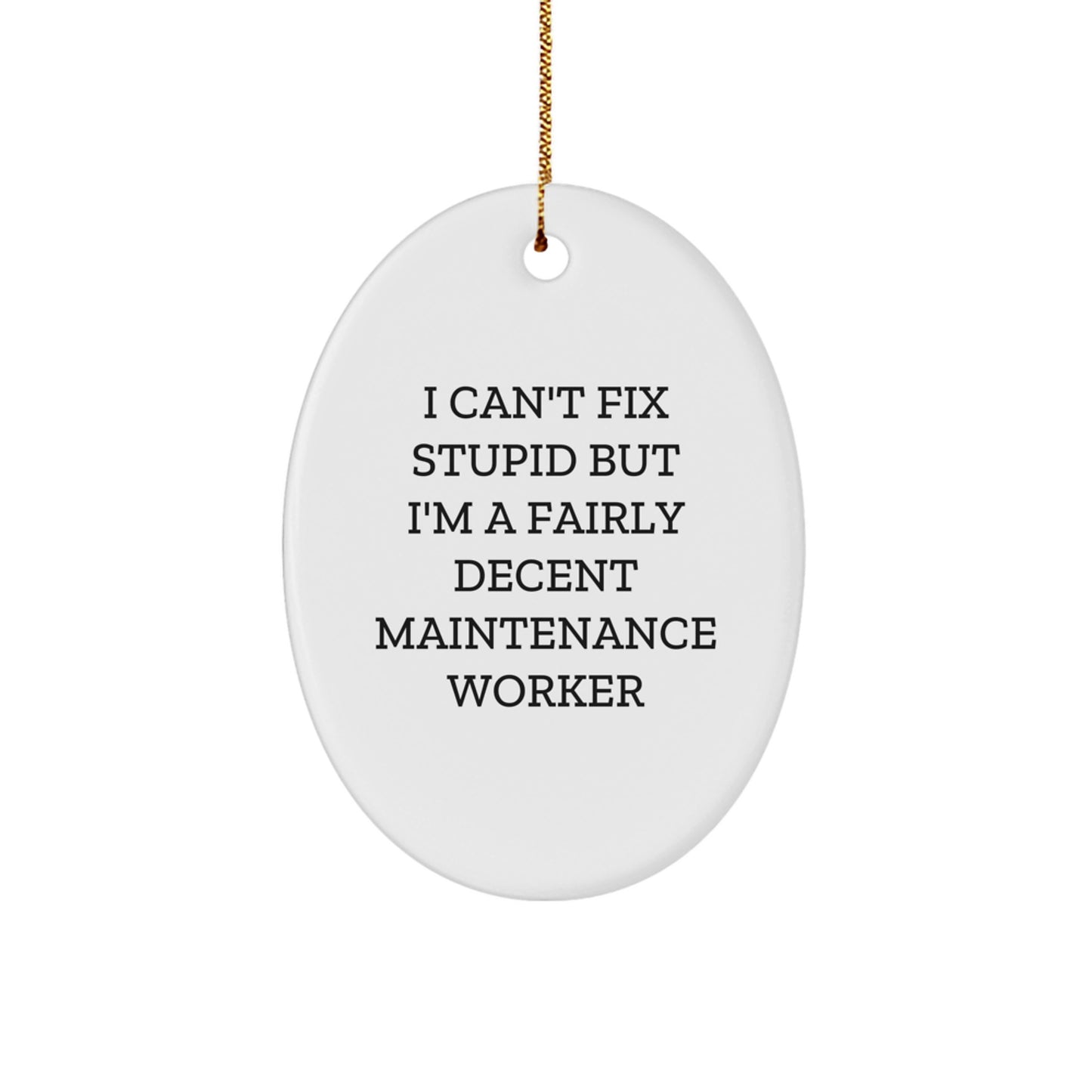 Funny Maintenance Worker Oval Ornament Gifts from Friends to Coworkers, Christmas Unique Decorations for Men Maintenance Worker - Image 1