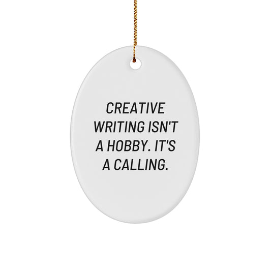 Creative Writing Oval Ornament Gifts from Family for Men - Funny Quote - Image 1