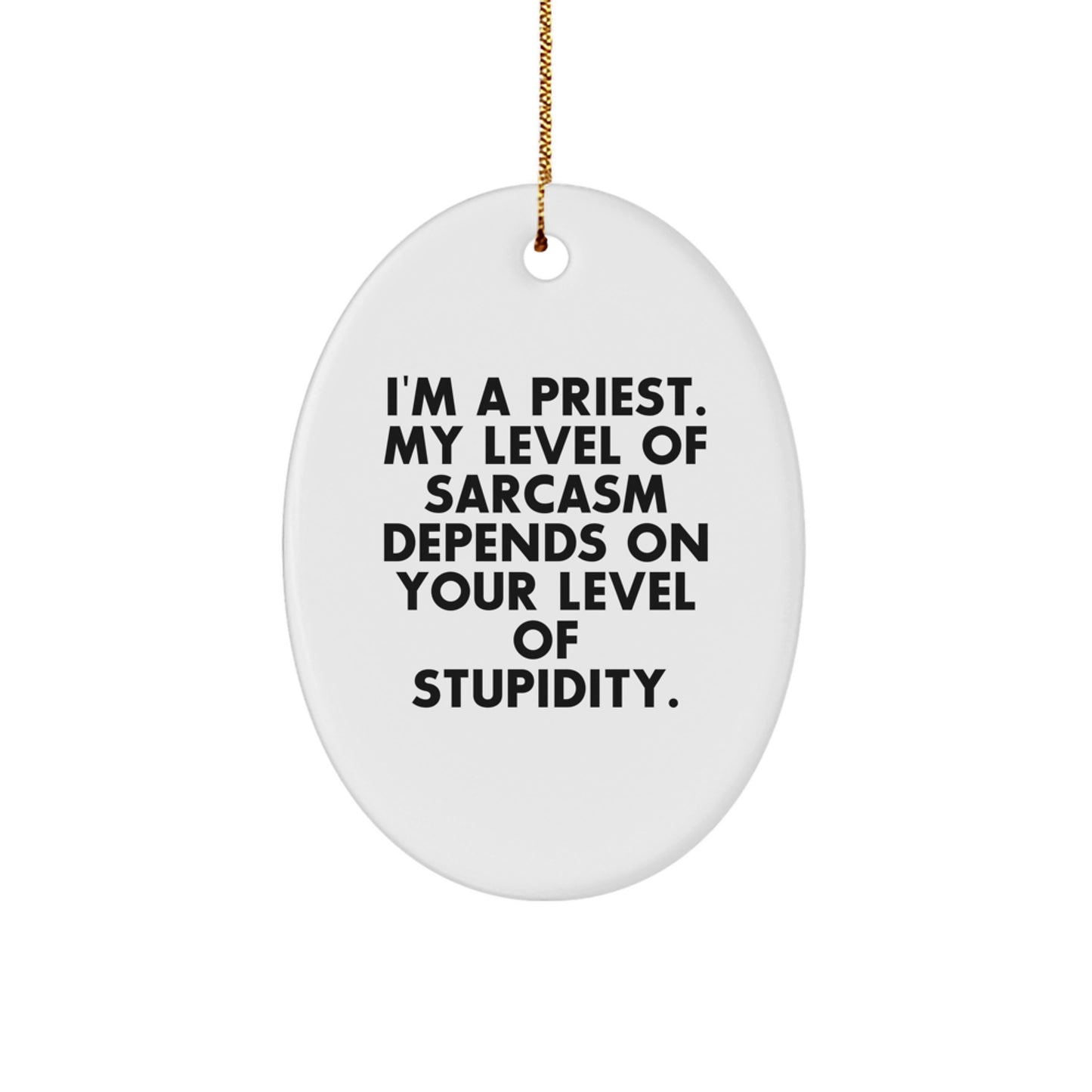 Funny Priest Oval Ornament Gift from Men to Priest for Christmas - Image 1