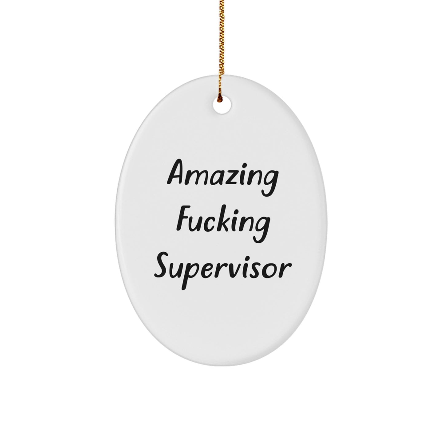 Funny Supervisor Oval Ornament Gifts from Friends for Christmas, Supervisor Christmas Unique Gifts, Oval Shaped Supervisor Ornament - Image 1