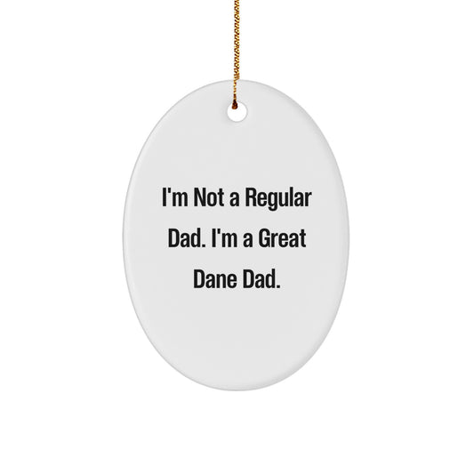 Funny Great Dane Dad Christmas Unique Gifts from Men to Family - Oval Ornament, White, 3.25" - Image 1