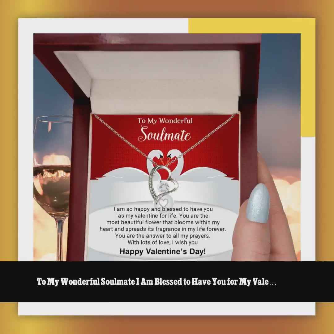 To My Wonderful Soulmate I Am Blessed to Have You for My Valentine Forever Love Pendant Necklace by@Outfy