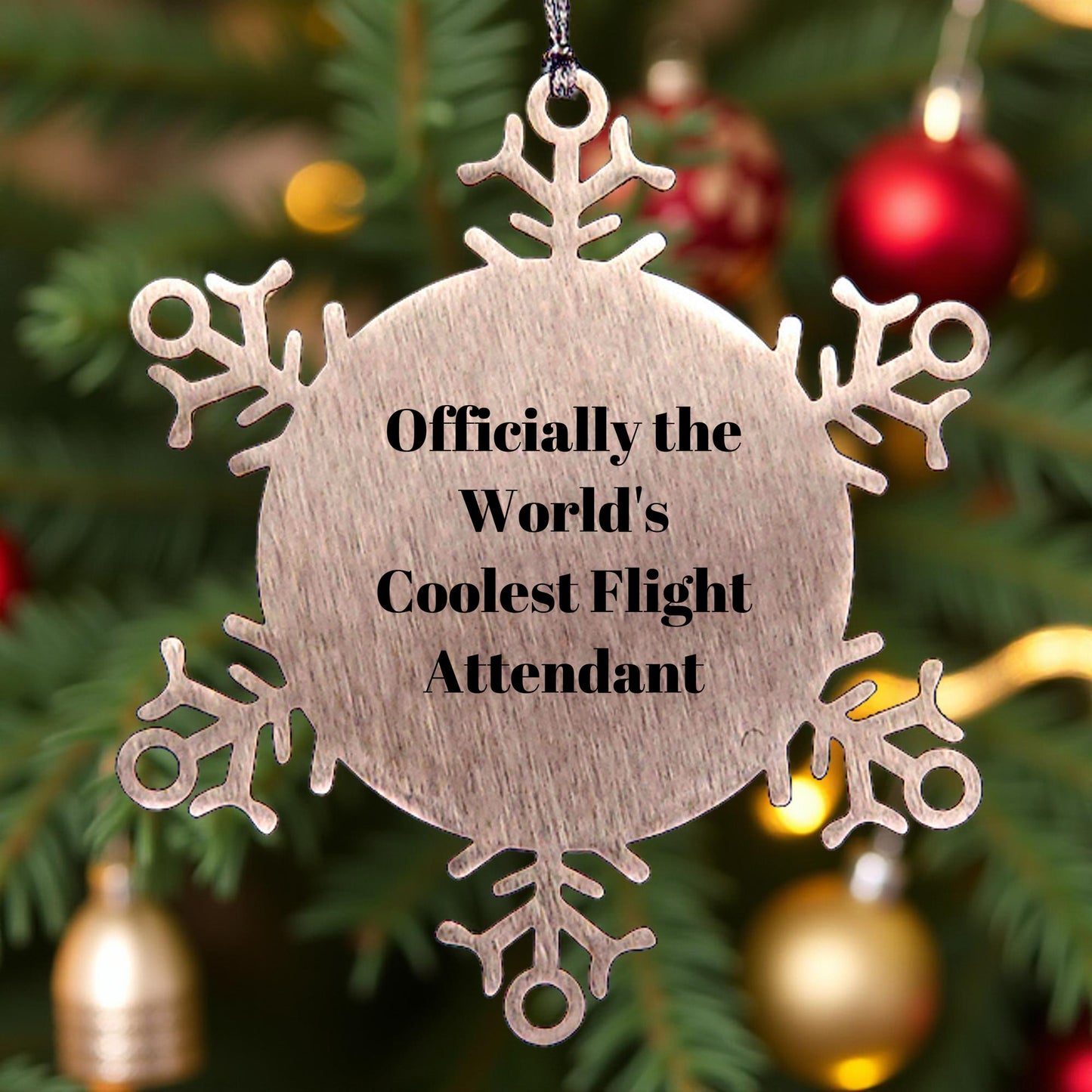 Funny Flight Attendant Gifts from Friends and Family, Coolest Snowflake Ornament for Flight Attendants at Christmas, Inspirational Quote for Flight Attendant Enthusiasts