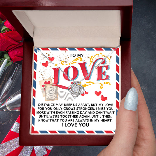 To My Love - Love Knot Necklace – A Heartfelt Gift for Long-Distance Relationships - Mallard Moon Gift Shop