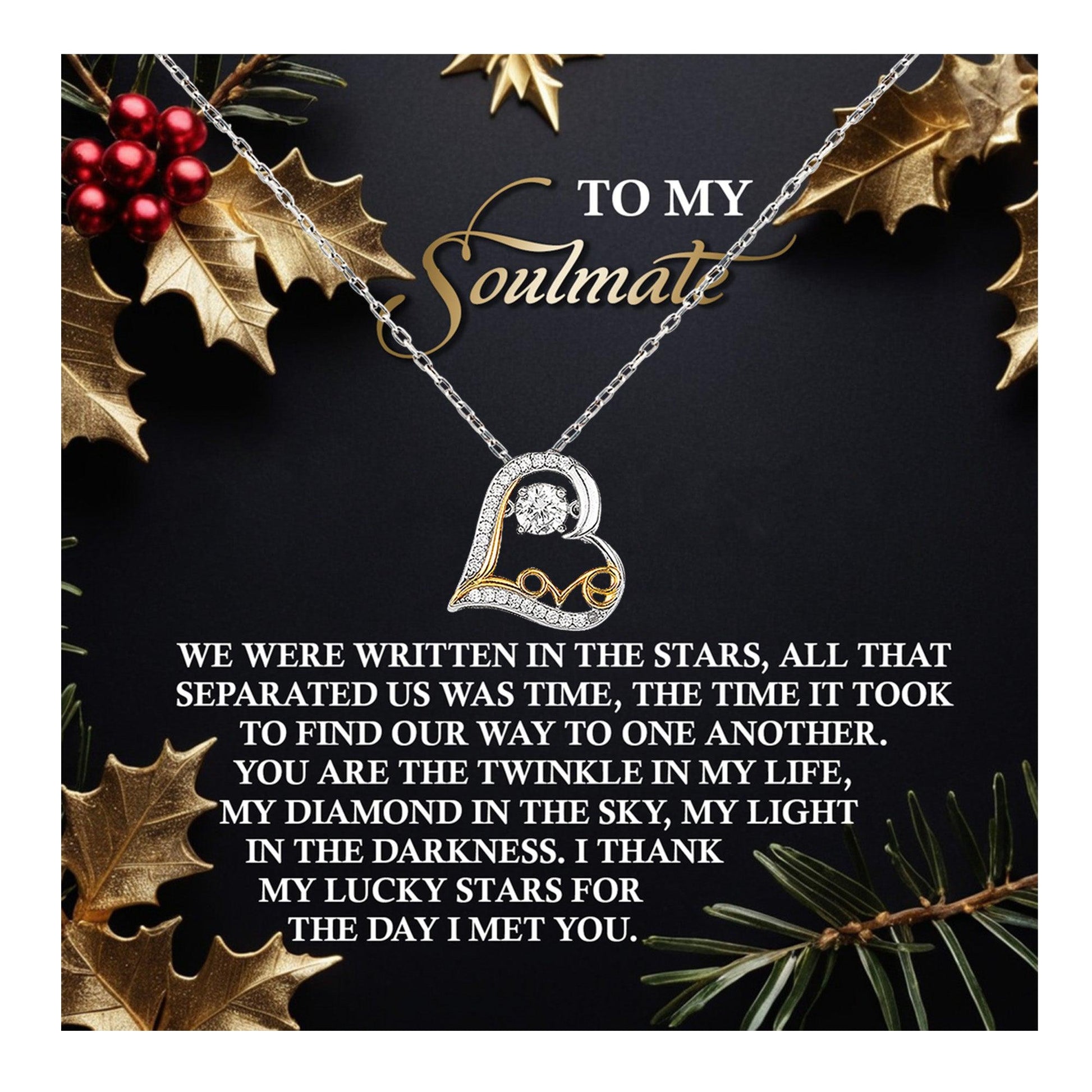 To My Soulmate - We Were Written In The Stars Romantic Christmas Anniversary Heart Pendant Necklace for Wife Girlfriend Jewelry - Mallard Moon Gift Shop