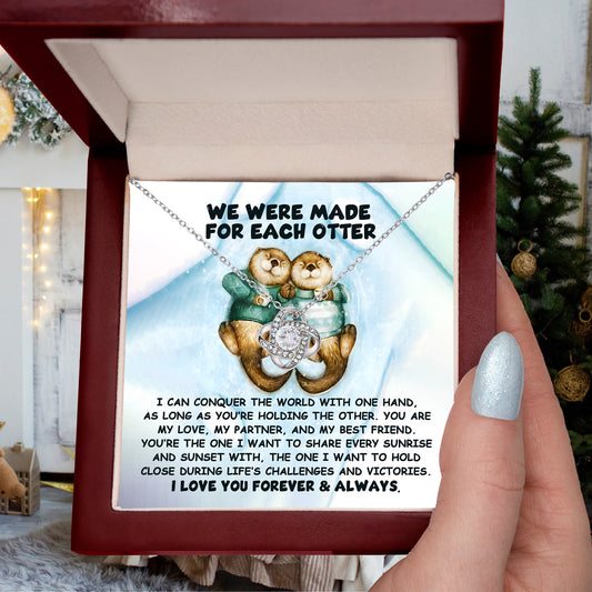 Gift for Soulmate - Made For Each Otter - Love Knot Pendant Necklace - Mallard Moon Gift Shop