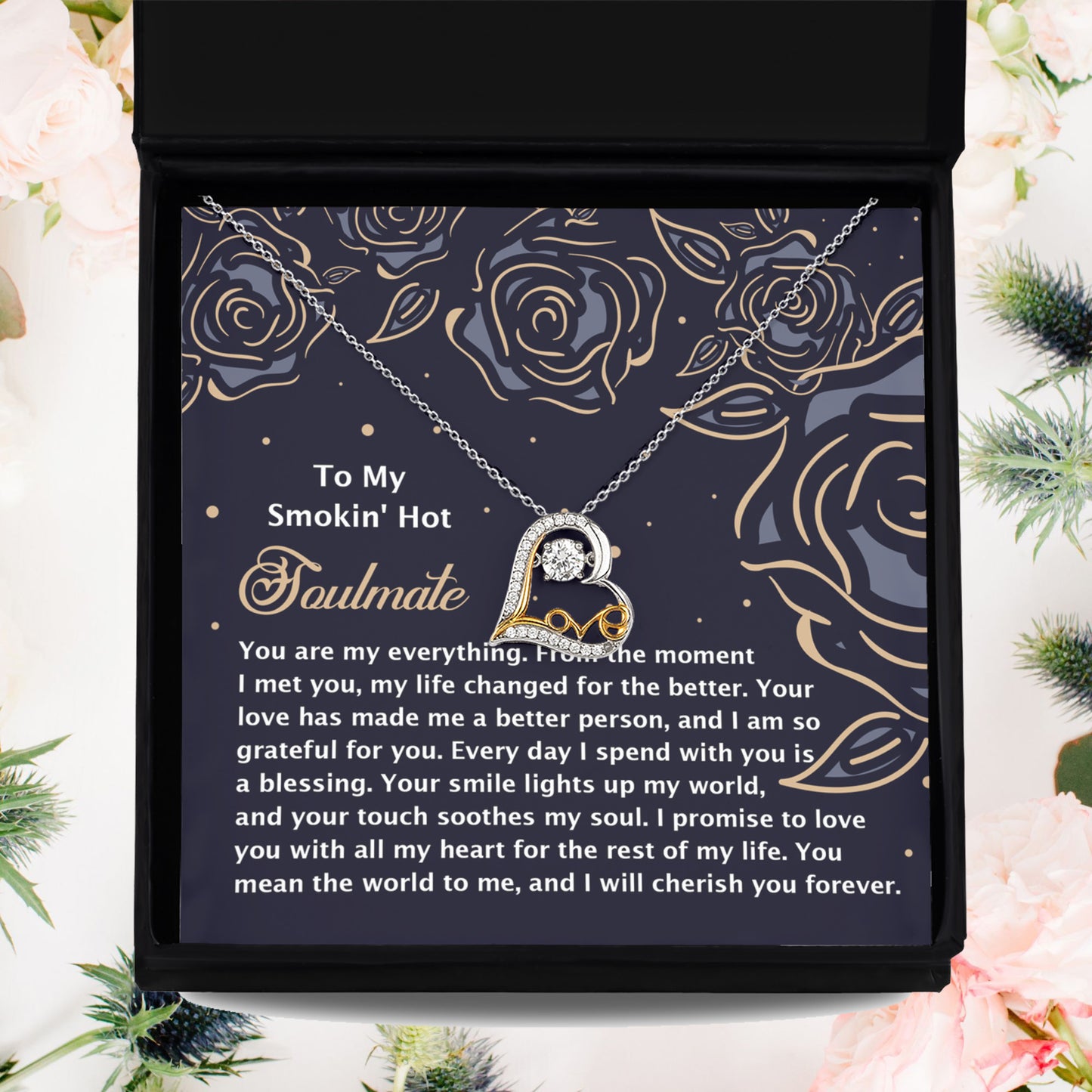 To My Smokin' Hot Soulmate - Love Dancing Heart Necklace – A Romantic Gift for the One Who Lights Up Your World - Mallard Moon Gift Shop