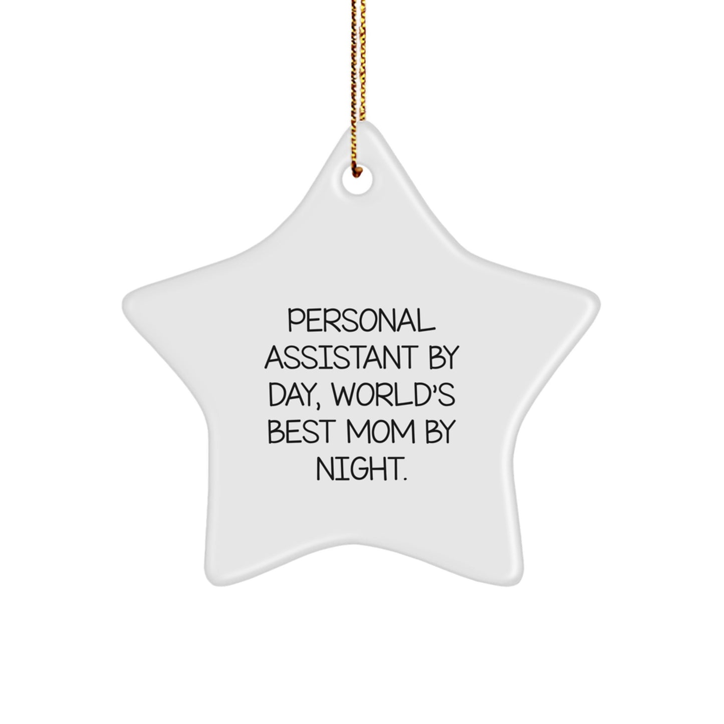 Personal Assistant Gifts by Day, Star Ornament for Christmas, 'By Night' - Gifts from Mom to Personal Assistant - Image 1