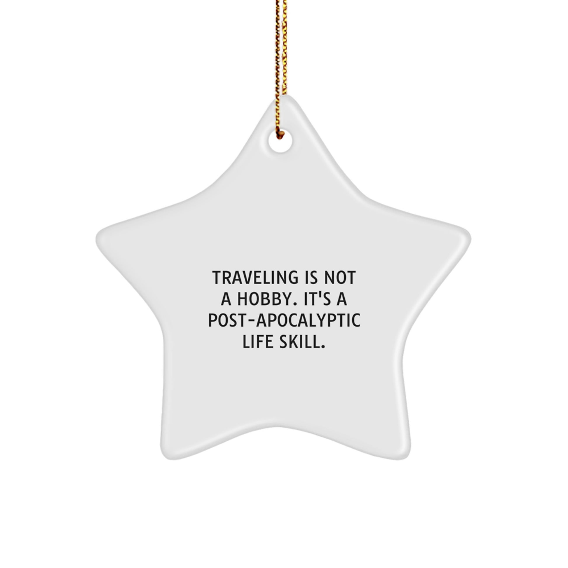 Funny Traveling Gifts for Men Christmas Star Ornament from Friends - Image 1