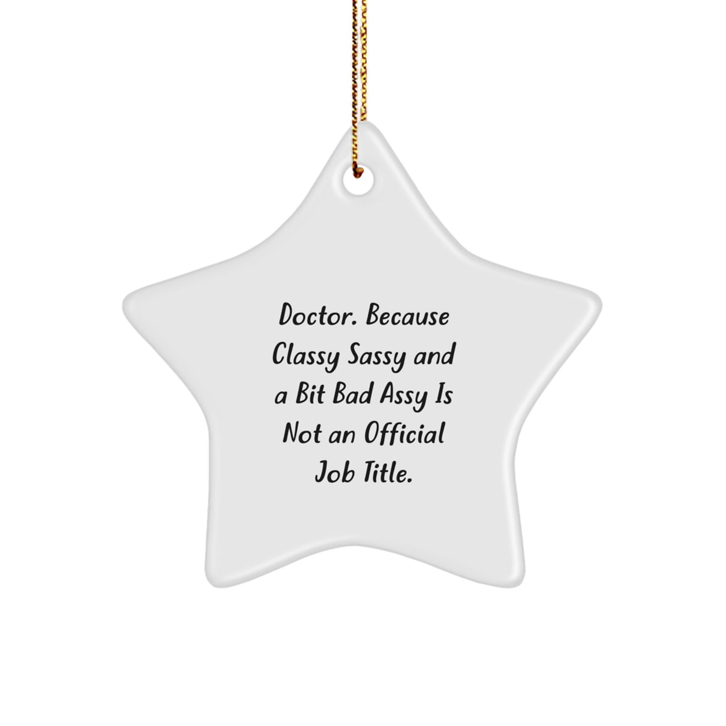 Funny Doctor Star Ornament for Christmas Unique Gifts from Friends to Doctor - Image 1