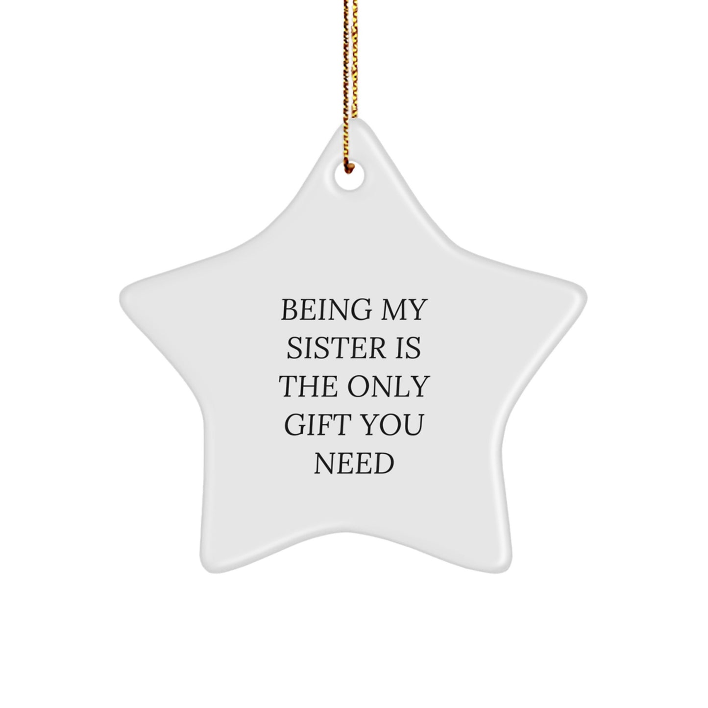 Funny Sister Star Ornaments Gifts from Family for Sister on Christmas - Image 1