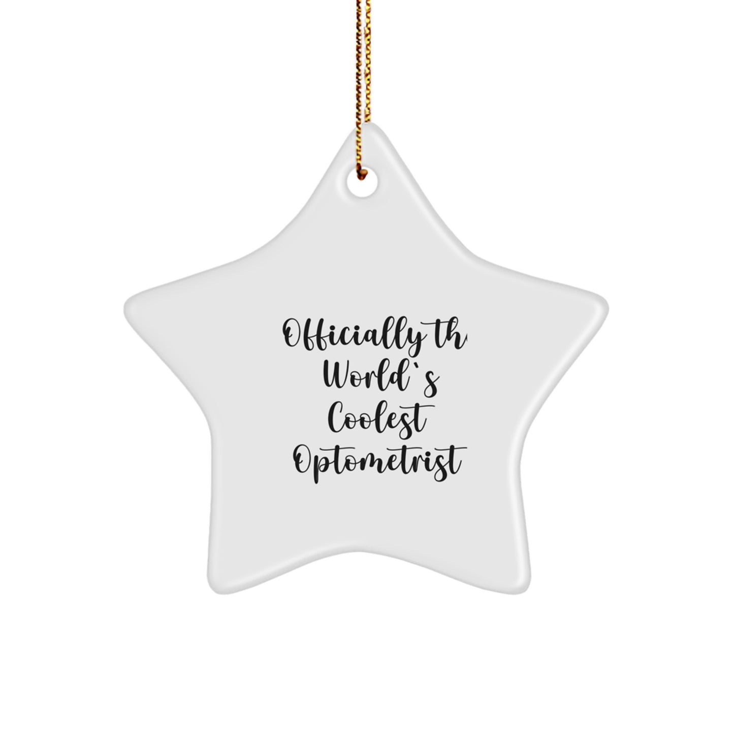 Funny Star Ornament for Optometrist Gifts from Friends, Unique Christmas Unique Gifts for Him, Star Shaped Optometrist Decorations, World's Coolest Optometrist Gifts - Image 1