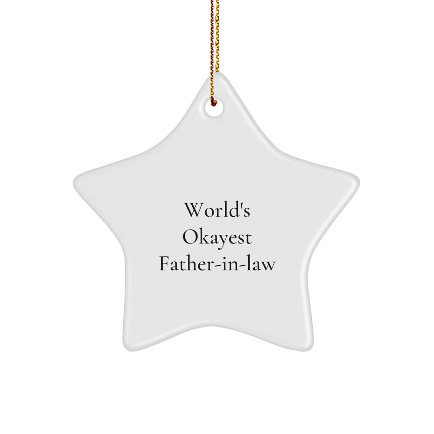 Funny Star Ornaments for Father-in-law World's Okayest Dad - Image 1