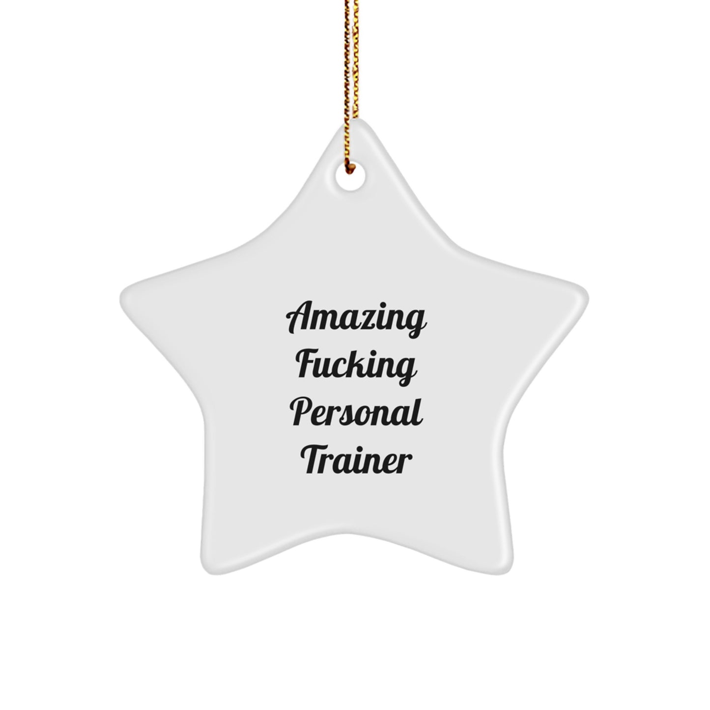 Funny Personal Trainer Gifts from Men for Amazing Star Ornament Christmas Memorable Presents - Image 1