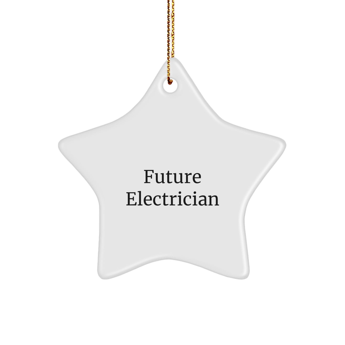 Funny Electrician Gifts from Friends, Inspirational Star Ornament for Future Electricians, Christmas Unique Gifts for Electricians - Image 1