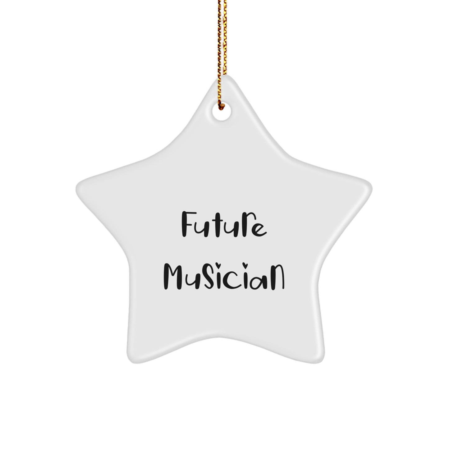 Funny Future Musician Gifts from Family, Star Ornament for Musician Friends, 'Future Musician' Quote on Musician Star Ornament, Christmas Unique Gifts