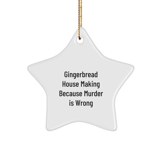 Gingerbread House Making Fun Gifts from Friends for Family, Funny Star Ornament for Christmas - Image 1