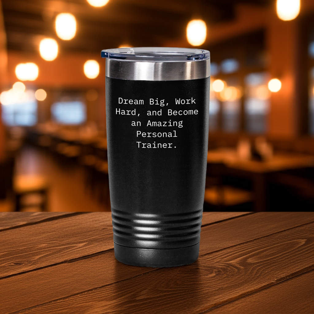 Inspirational Personal Trainer Gifts from Friends, Gifts for Personal Trainers on Birthday, 'Dream Big, Work Hard, And Become An Amazing Personal Trainer.' Tumbler - Mallard Moon Gift Shop