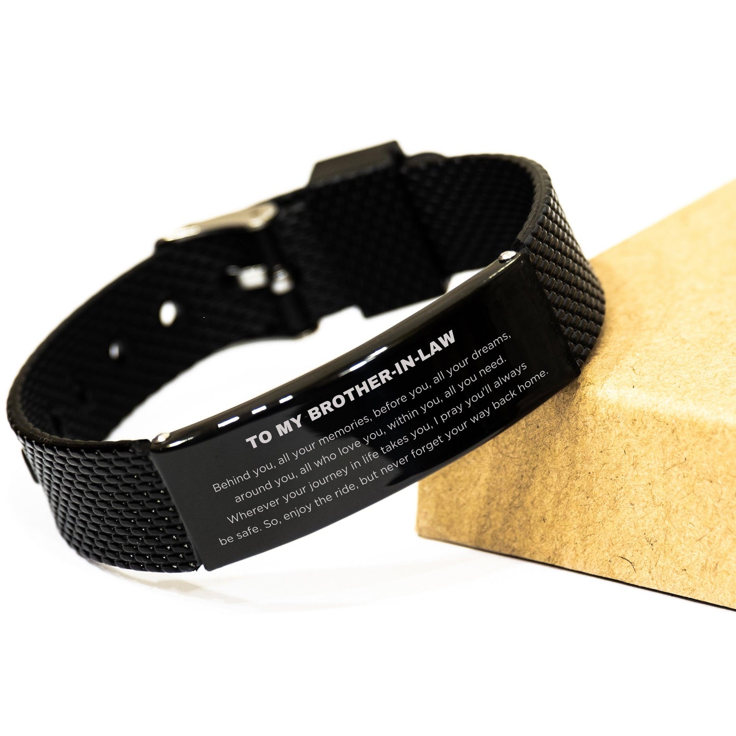 To My Brother In Law Gifts, Inspirational Brother In Law Black Shark Mesh Bracelet, Sentimental Birthday Christmas Unique Gifts For Brother In Law Behind you, all your memories, before you, all your dreams, around you, all who love you, within you, all yo - Mallard Moon Gift Shop