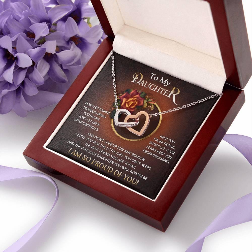 To My Daughter I Love You For The Little Girl You Once Were The Precious Daughter You Will Always Be Interlocking Hearts Necklace - Mallard Moon Gift Shop